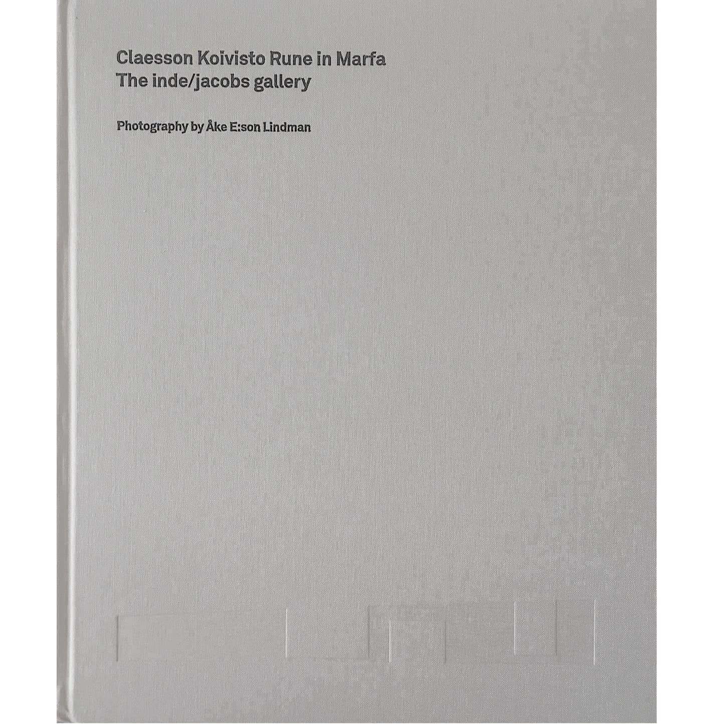 Claesson Koivisto Rune in Marfa