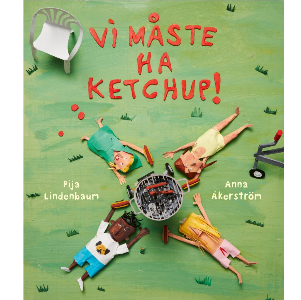 Vi måste ha ketchup!