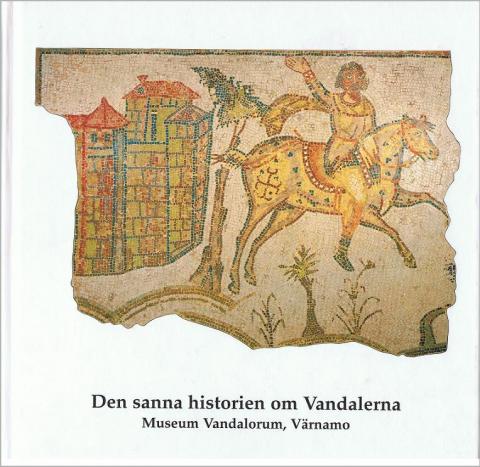 Den sanna historien om vandalerna