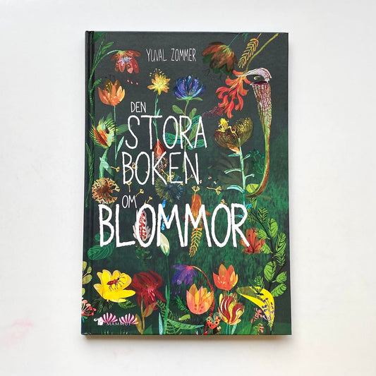 Den stora boken om blommor