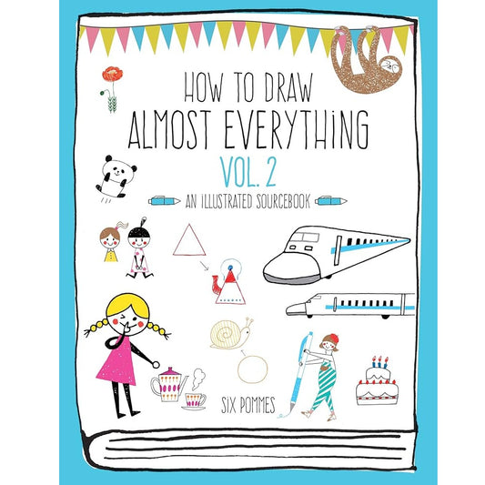 How to draw almost everything vol.2