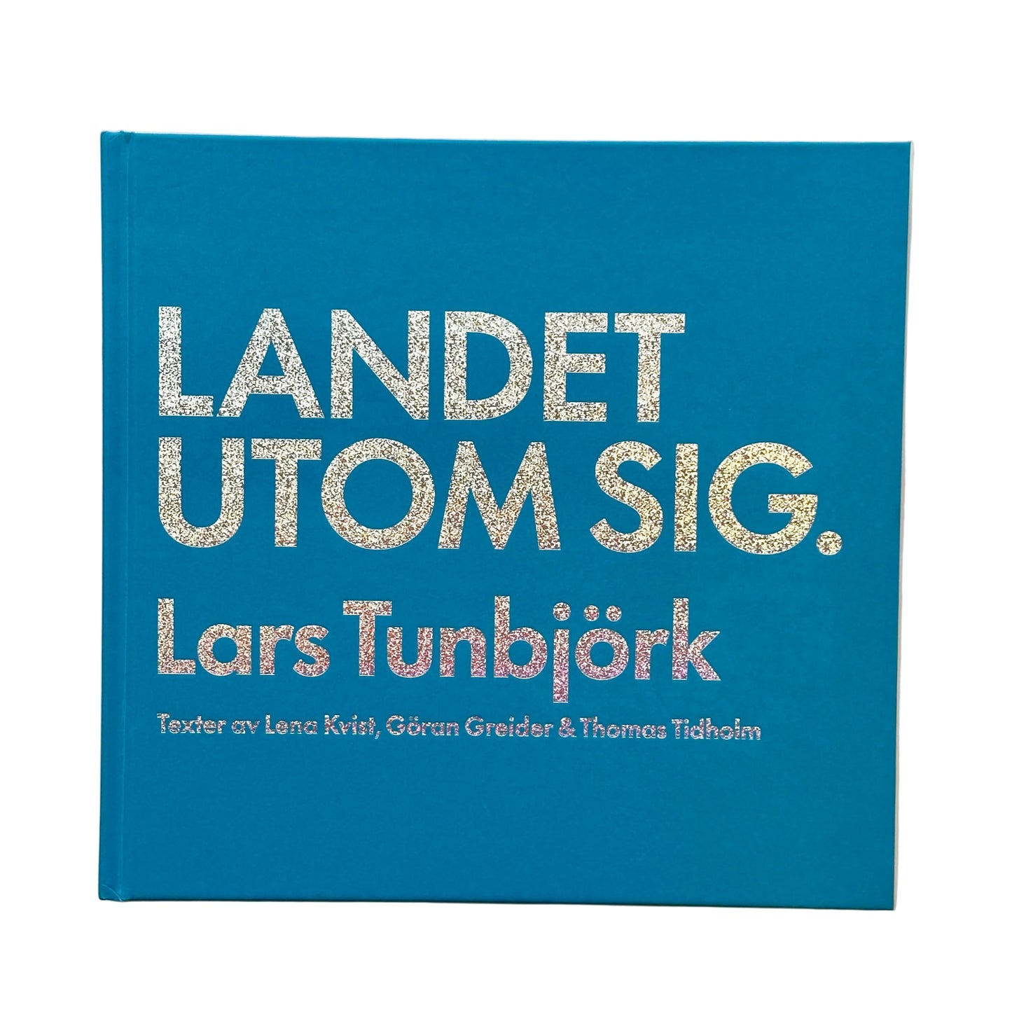 Landet utom sig
